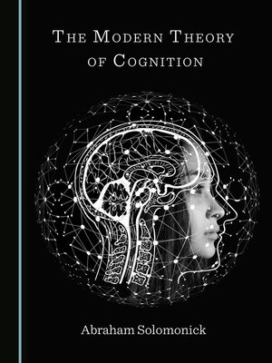 cover image of The Modern Theory of Cognition